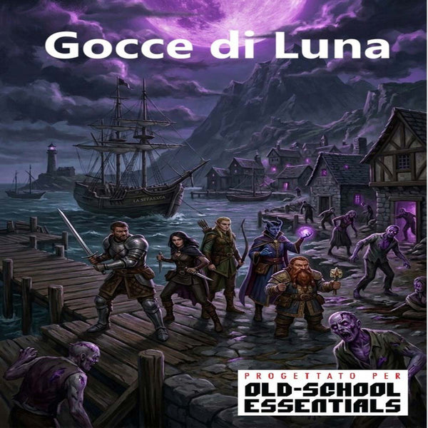Gocce di Luna - Old School Essentials